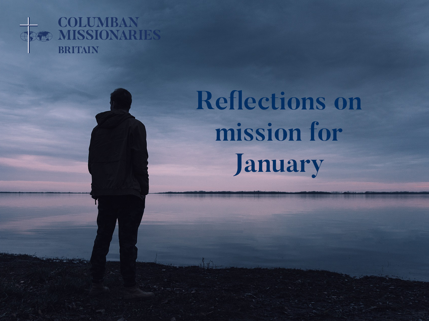 Reflections On Mission For January Columban Missionaries