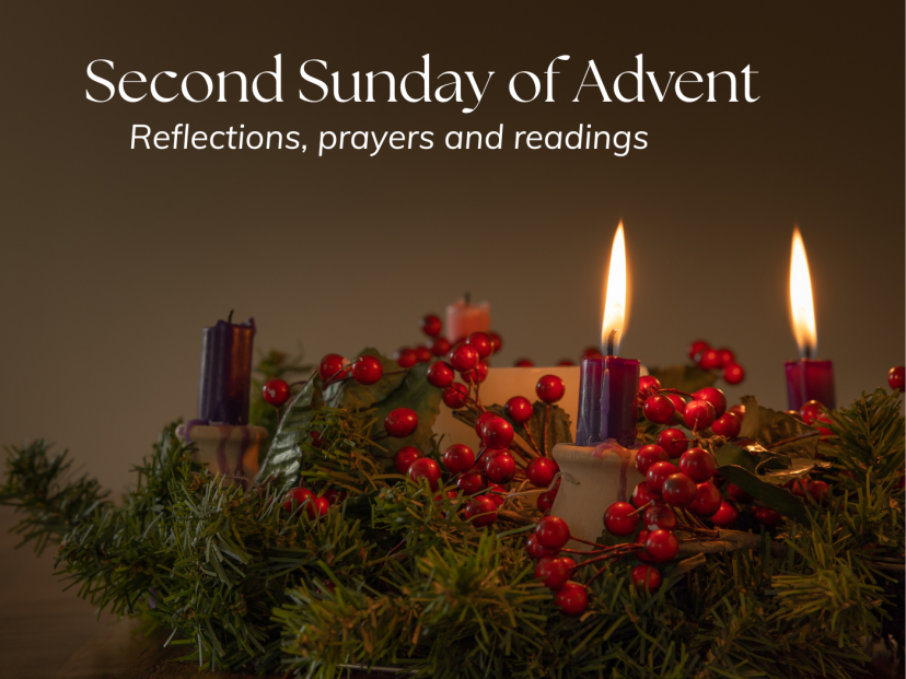 Reflections, prayers and readings - 2nd Sunday of Advent