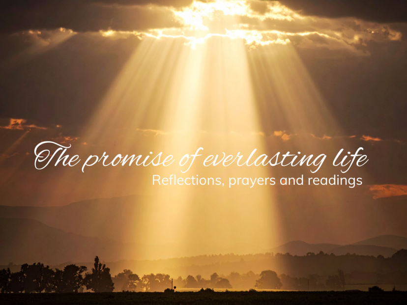 The promise of everlasting life