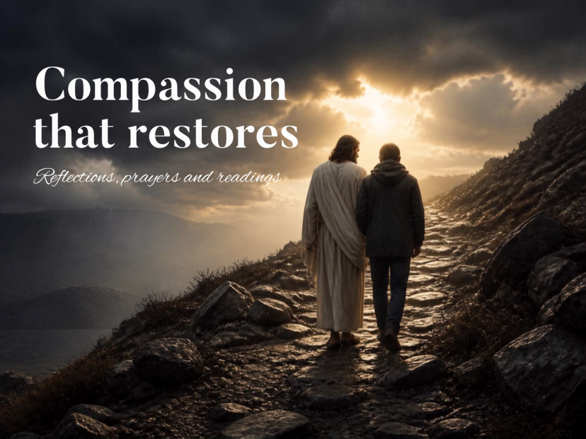Compassion that restores